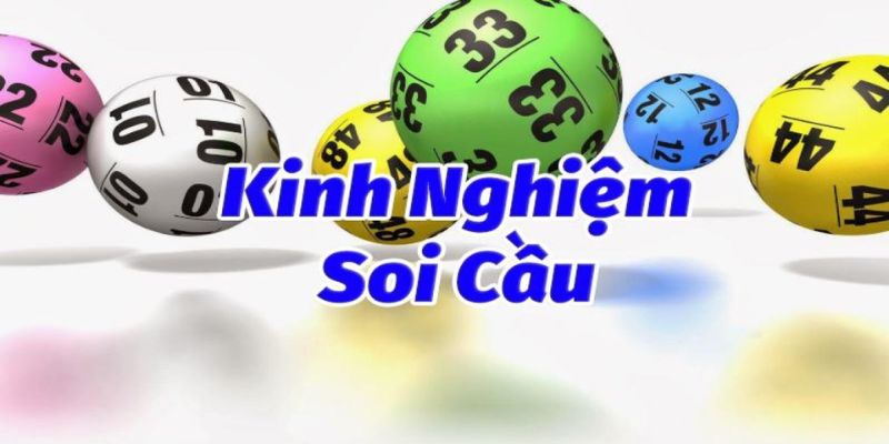 Nắm rõ cách soi cầu lô tối ưu hóa lợi nhuận nhất